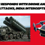 Pakistan Responds with Drone and Missile Attacks, India Intercepts